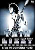 DVD！サイクス！THIN LIZZY LIVE IN CONCERT 1983 Thin Lizzy Live In Concert - Album by Thin Lizzy | Spotify